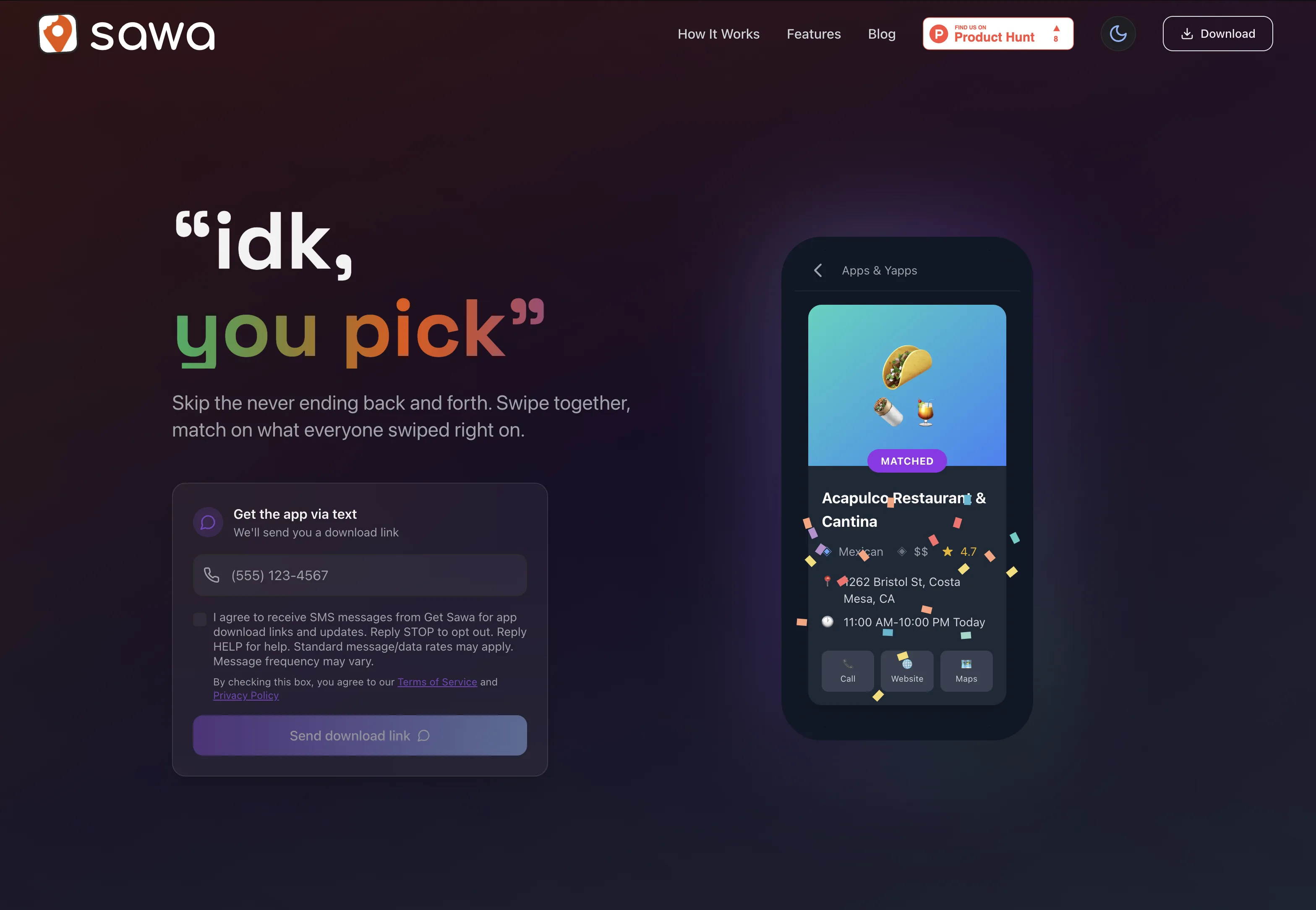 Sawa marketing hero — 'idk, you pick' with phone mockup of a matched restaurant card.