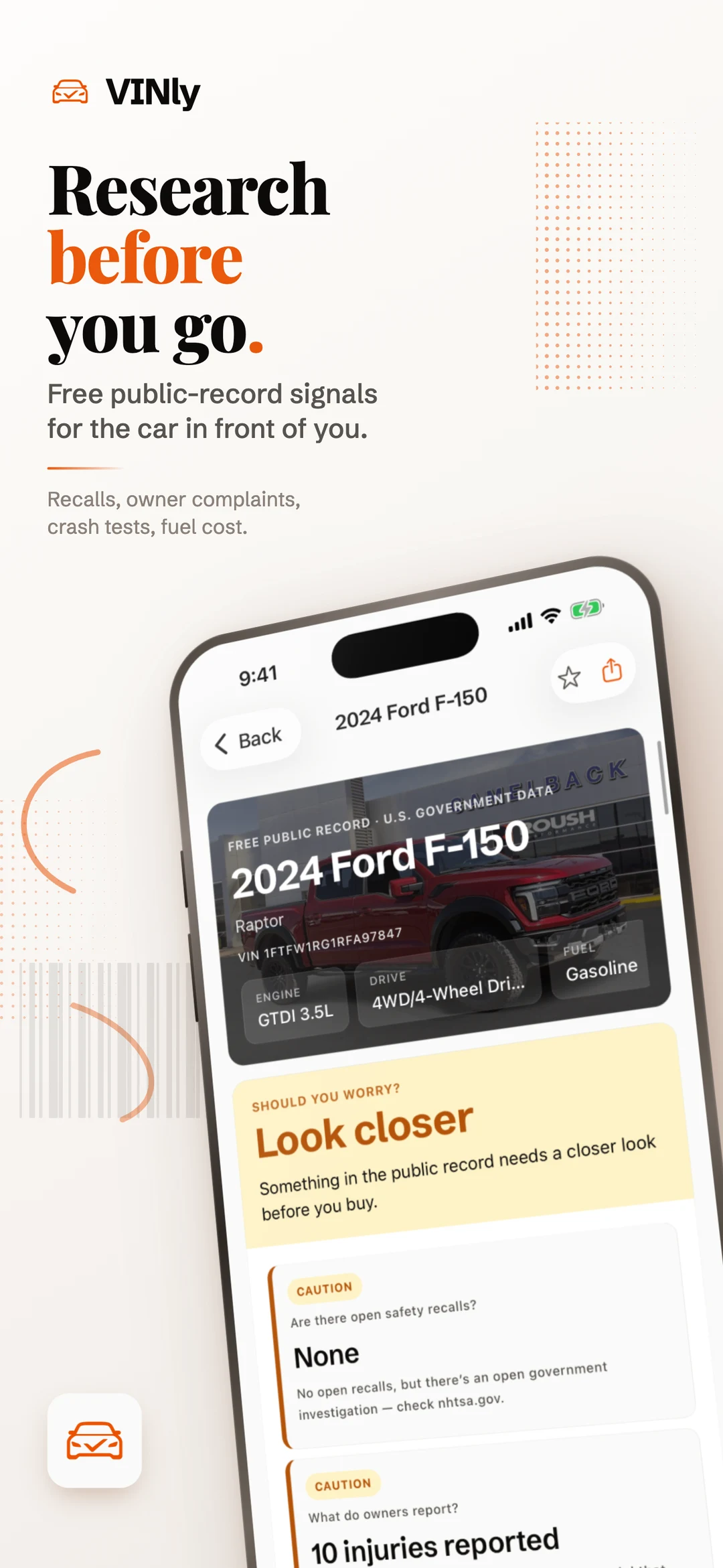 VINly App Store poster: the headline 'Research before you go.' over a report for a 2024 Ford F-150 Raptor, VIN 1FTFW1RG1RFA97847, with a dark hero card reading FREE PUBLIC RECORD · U.S. GOVERNMENT DATA, a 'Should you worry?' verdict of Look closer, and caution cards reading no open recalls and 10 injuries reported.