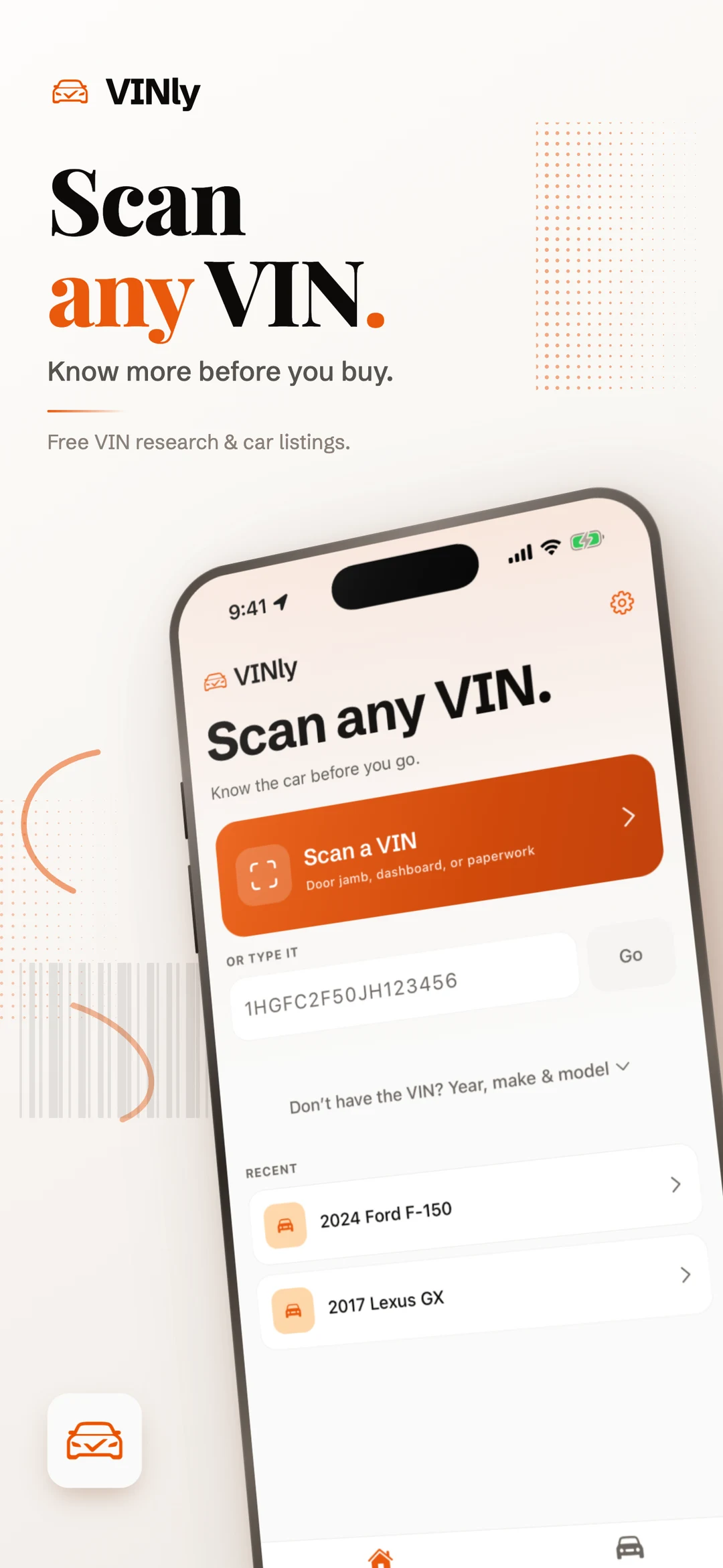 VINly App Store poster: the headline 'Scan any VIN.' over the app's home screen, showing a Scan a VIN button for the door jamb, dashboard or paperwork, a field to type the 17 characters instead, and a Recent list holding a 2024 Ford F-150 and a 2017 Lexus GX.